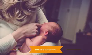 Karmienie piersią ile razy na dobę? Poznaj zalecenia ekspertów